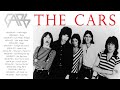 The Cars Best Songs Playlist Greatest Hits Full Album 2023 Of The Cars