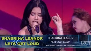 Download lagu SHABRINA LEANOR - LETS GET LOUD | TAK ADA YANG WAH TAPI DANCE NYA OK BANGET mp3