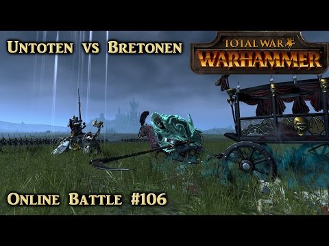 Neue Spieler in der alten Welt - Untote vs Bretonen - Total War: Warhammer Online Ladder #106