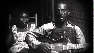 Mississippi Fred McDowell and Annie Mae McDdowell  -When i Lay My Burden Down