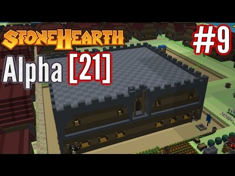 Stonehearth Alpha [21] | Part 9 | Storage Fort.. Apartments? | Stonehearth Gameplay