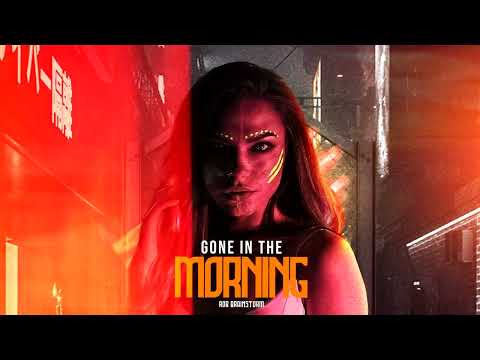 Rob Brainstorm - Gone In The Morning (Original Mix)