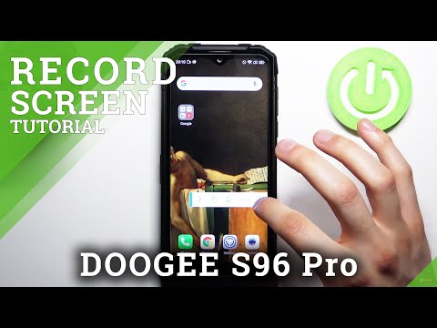 How to Record Screen on DOOGEE S96 Pro – Use Screen Recorder