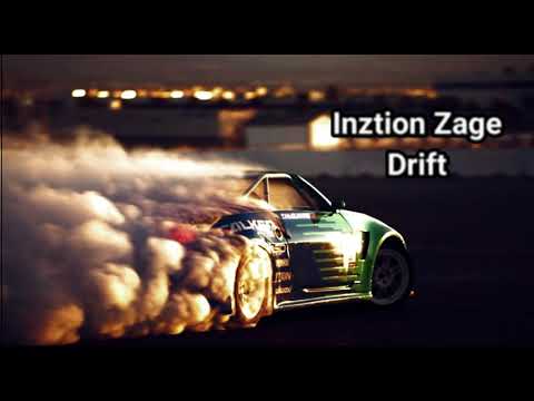 Inztion Zage - Drift