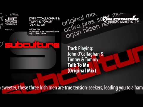 John O'Callaghan & Timmy & Tommy - Talk To Me (Original Mix)