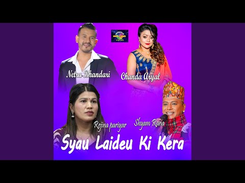 Syau Lyaidiu Ki Kera Live Dohori