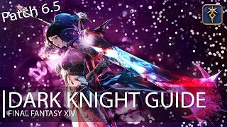 FFXIV: Endwalker Dark Knight Guide [Patch 6.5]