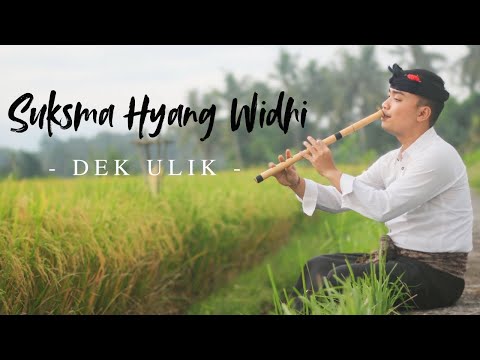 Suksma Hyang Widhi - Dek Ulik | Suling Bali Instrumental by Juni Ardika