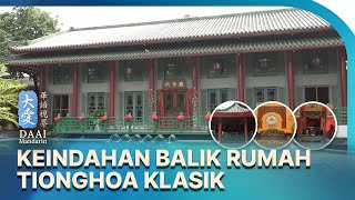 Download lagu KEINDAHAN BALIK RUMAH TIONGHOA KLASIK | 走進歲月深巷 品味老宅裡不曾褪色的中式風華 mp3