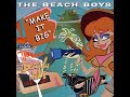 ♬ The Beach Boys - "Make It Big" (Troop Beverly Hills Mix) - 1989 ♬