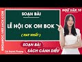 Soạn bài Lễ hội Ok Om Bok Ngữ văn 10 Cánh diều
