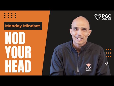 Monday Mindset - Nod Your Head