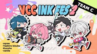 【 VCC INK FES2 / Splatoon3 】TEAM C 優勝会場(ホンマにガチ)