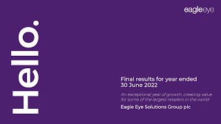 eagle-eye-eye-full-year-2022-results-presentation-september-2022-23-09-2022