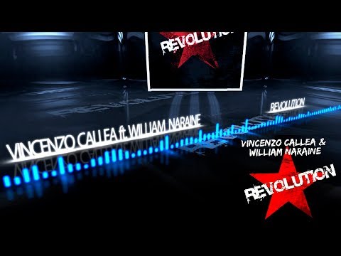 VINCENZO CALLEA feat. WILLIAM NARAINE - REVOLUTION (Nova)