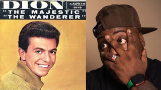 Dion - The Wanderer (1963) | REACTION