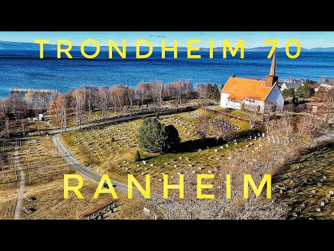 Trondheim 70 - Ranheim