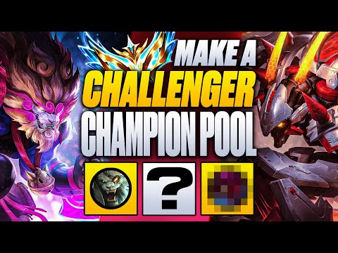 The Ultimate Way To Create YOUR Champion Pool To Climb!