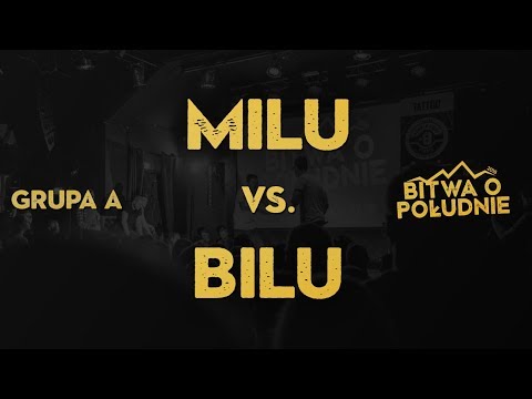 MILU vs. BILU / Bitwa o Południe 2019 (Grupa A)