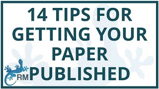 14 Top Tips for getting your Precious Paper Published