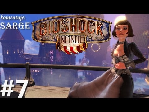 Zagrajmy w BioShock Infinite odc. 7 - Dwie wystawy Slate'a