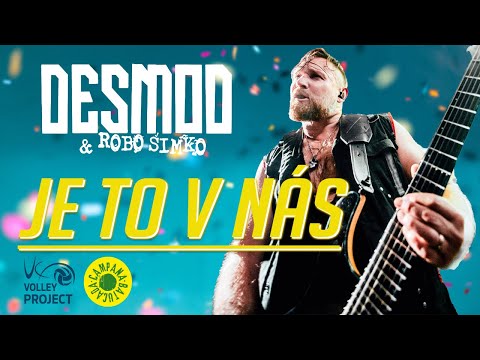 DESMOD a Robo Šimko - Je to v nás