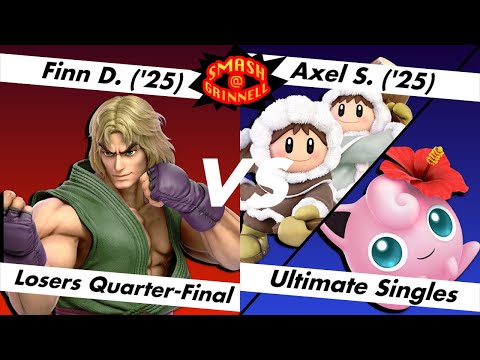 Smash@Grinnell #5 Losers Quarter-Final - Finn D. (Ken) Vs. Axel S. (Ice Climbers, Jigglypuff, Cloud)