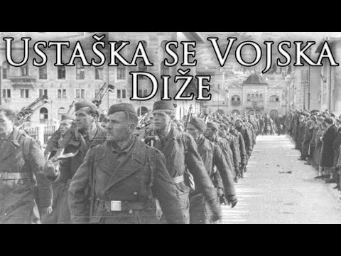 Independent Croatia March: Ustaška se Vojska Diže - The Ustashe Army is Rising