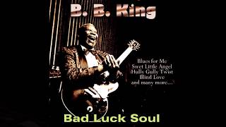 B.B. King -  My Sometimes Baby
