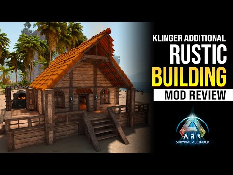 Klinger Additional Rustic Building - Mod Review (Ark Survival Ascended)