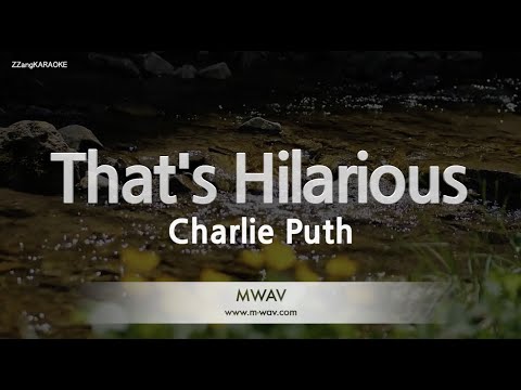 Charlie Puth-That's Hilarious (Karaoke Version)