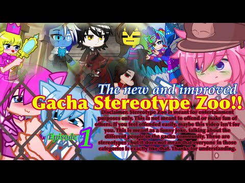 ~ The new and improved Gacha Steroetype Zoo!! ~ // Episode 1