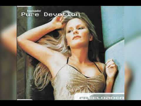Freeloader - Pure Devotion (Extended edit Mix)