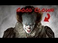 It Analysis Why Pennywise Is Actually A Good Clown