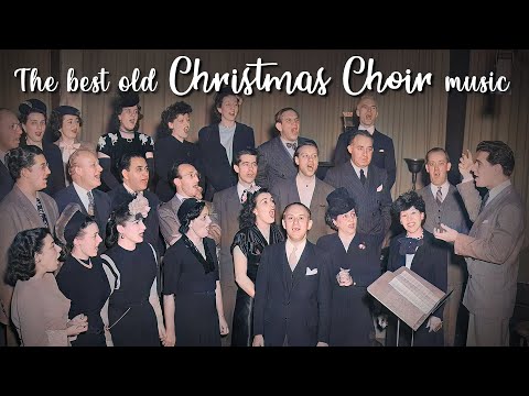 The best old Christmas Choir music 🎙 Classic Christmas Choir Music 🕊 Christmas Choir Playlist