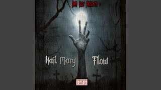 Hail Mary Flow Music Video