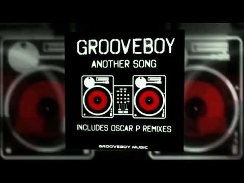 GBM004 Grooveboy - Another Song (Oscar P Deep Dub Mix)
