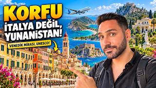 Yunanistan'ın İncisi Korfu: Gitmeden Önce Bilmeniz Gereken Her Şey! ✈️