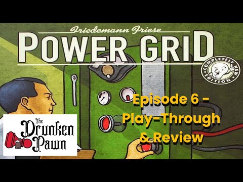 Drunken Pawn - Ep. 6 - Power Grid - Board Game Play-Through & Review