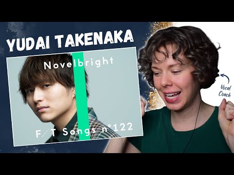 Vocal Coach Reacts to YUDAI TAKENAKA from NOVELBRIGHT  - Tsukimisou (THE FIRST TAKE)