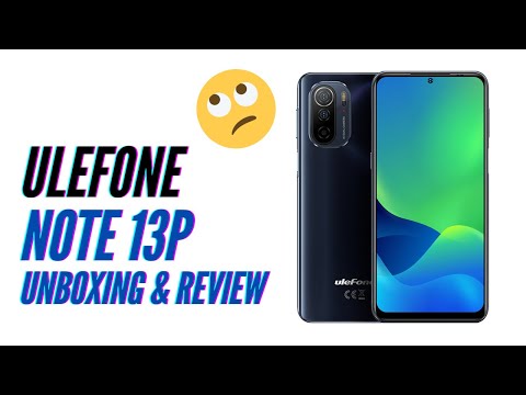 Ulefone Note 13p - Unboxing, test and review - Almost! But still not enough.