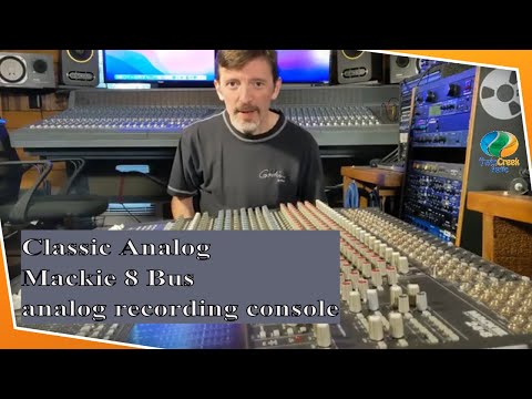 Classic MACKIE 8 Bus Analog Recording Console Overview