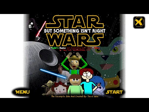 STAR WARS but Something isn't Right [:Baldi's Basics Mod:]