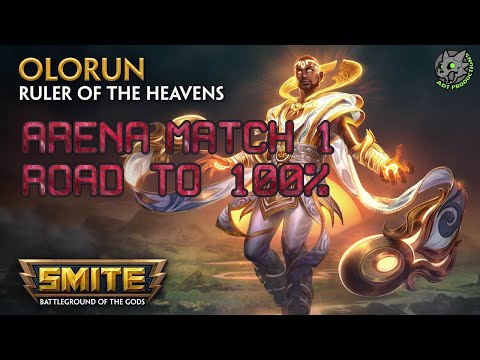 Smite Olorun Game Play - Arena Match 1 - Road to 100% - SMITE SATURDAYS