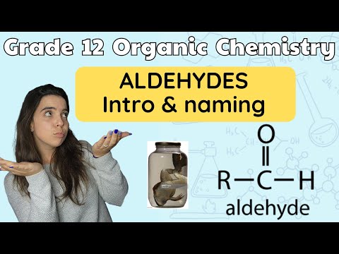 Aldehydes Grade 12 Chemistry: All about aldehydes & naming aldehydes
