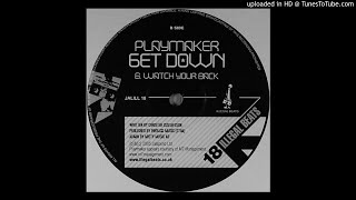 Playmaker - Watch Your Back
