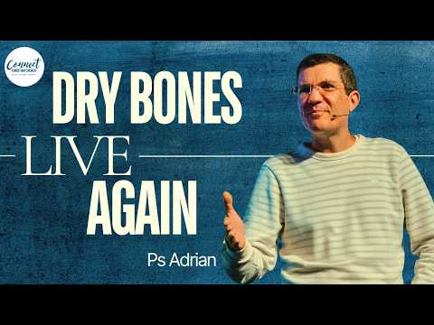 Dry Bones Live Again
