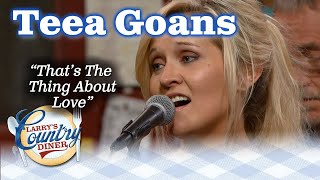 TEEA GOANS covers Don Williams&#39; THAT&#39;S THE THING ABOUT LOVE!