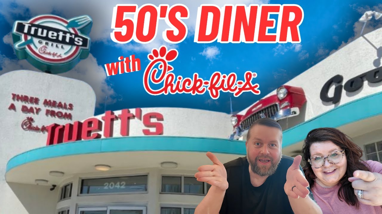 Truett's Grill - A Chick-fil-A Diner? - Full Tour and Review - 2024