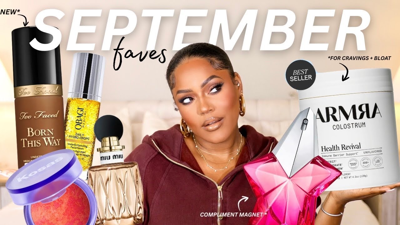 SEPTEMBER FAVORITES | BEAUTY, FRAGRANCE + LIFESTYLE
